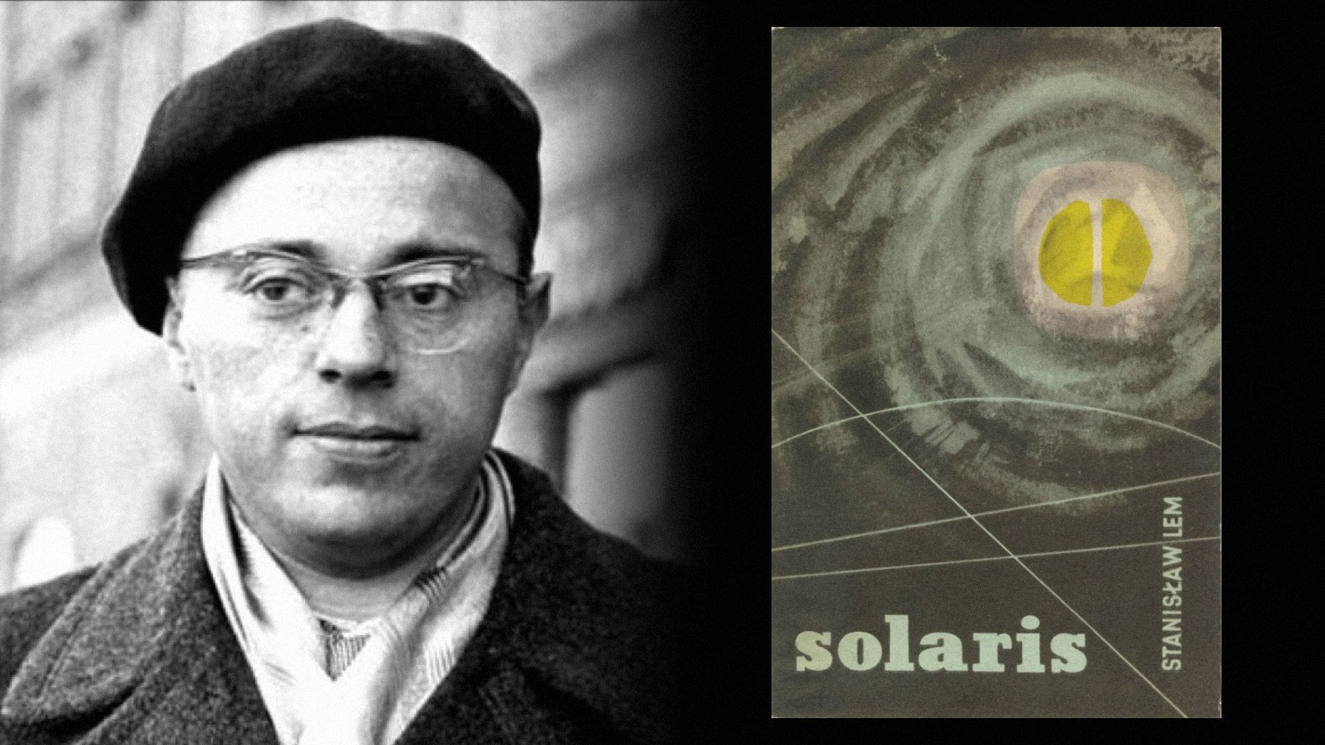 El escritor Stanisław Lem con boina y gafas, junto a una portada de libro con una mancha amarillo-blanca